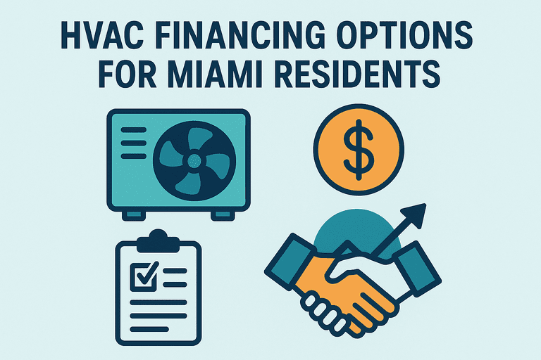 HVAC Financing Options for Miami Residents