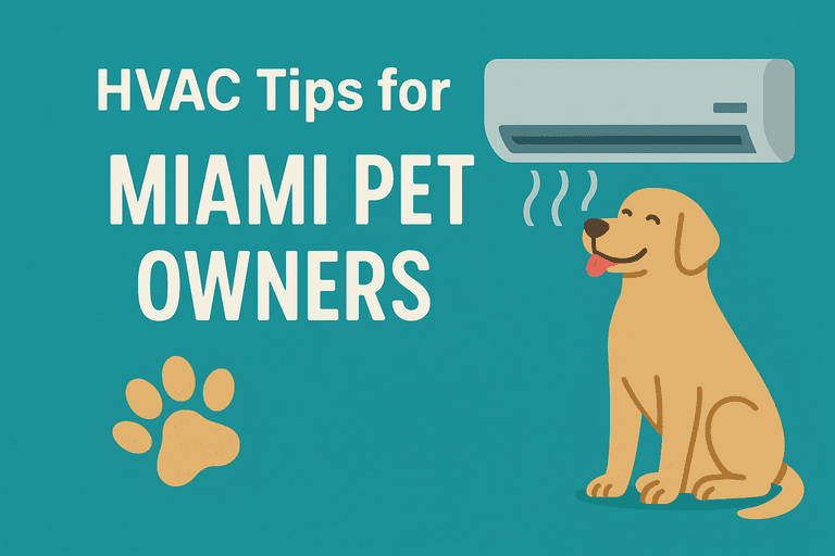 HVAC_Tips_for_Miami_Pet_Owners